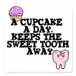 Cupcake A Day Sweet Tooth Away Poster