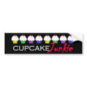 "Cupcake Junkie" Bumper Sticker bumper stickers