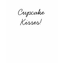Cupcake Kisses! Ladies Shirt! Pretty in Pink!