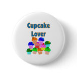 "Cupcake Lover"---Mound of Bright colored cupcakes buttons