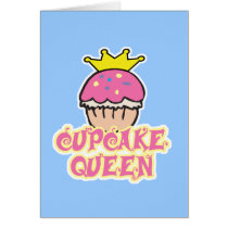 Cupcake Queen cards by cupcakewear Cupcake Queen cards