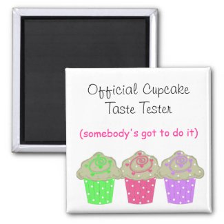Cupcake Taste Tester magnet
