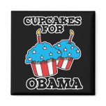 Cupcakes for Obama Fridge Magnet