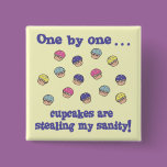 Cupcakes Stealing my Sanity