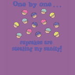 Cupcakes Stealing my Sanity