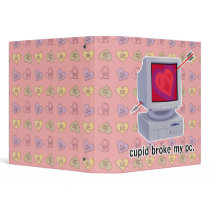 cupid broke my pc computer binder