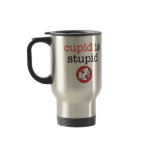 Cupid Is Stupid Anti-Valentine's Day mugs