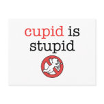 Cupid Is Stupid Anti-Valentine's Day postcards