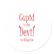 Cupid is the devil. Anti-Valentine t-shirts & more Round Stickers