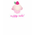 cuppy cake! t-shirts