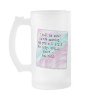 Cups, Mugs - Ugly Stupid Short Bald by CocktailDiva Cups, Mugs - Ugly Stupid Short Bald
