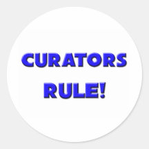Curators Rule! Round Stickers