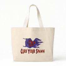 Curb Your Spawn bags