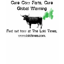 Cure Cow Farts, Cure Global Warming t-shirts by LokiMan Cure Cow Farts, Cure Global Warming t-shirts