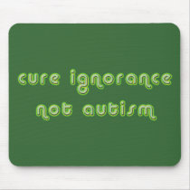 Cure Ignorance (Green) Mousepad