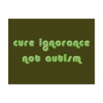 Cure Ignorance (Green) Postcard