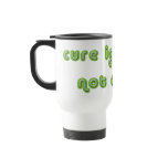 Cure Ignorance (Green) Travel Mugs