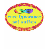 Cure Ignorance Not Autism Shirts