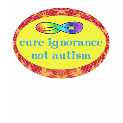 Cure Ignorance Not Autism Shirts