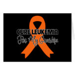 Cure Leukemia For My Grandma Greeting Cards