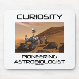 Curiosity Pioneering Astrobiologist (Mars Rover) Mouse Pads