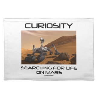 Curiosity Searching For Life On Mars (Mars Rover) Place Mat