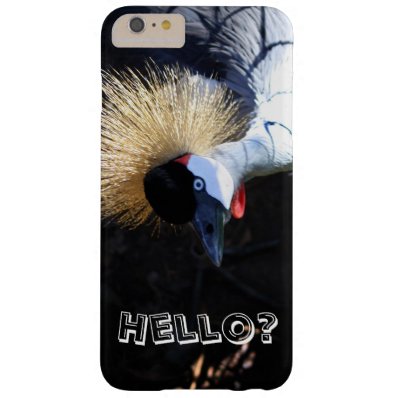 Curious Crowned Crane Answering the Phone Barely There iPhone 6 Plus Case