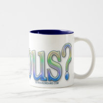 Curious? mugs