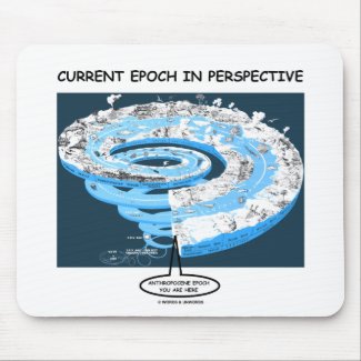 Current Epoch In Perspective You Are Here mousepad