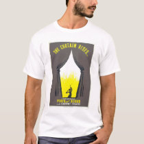 Curtain Rises Theatre 1942 WPA t-shirts