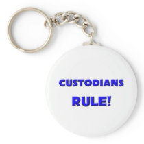 Custodians Rule! Keychains