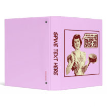 Custom 1" Binder - Nine Inches of Chocolate