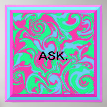 Custom ASK Poster