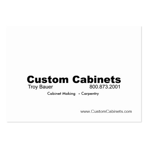 Custom Cabinets - Carpenter, Home Improvement Business Cards (back side)