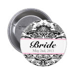 Custom Damask Bride pin buttons