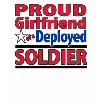 Custom Girlfriend of a Deployed Soldier Shirt