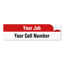 Custom Job Seeker Stickers - Cell Phone Number bumper stickers by JobSeekerStickers Custom Job Seeker Stickers - Cell Phone Number bumper stickers