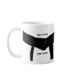 Custom Martial Arts Black Belt Coffee Mug