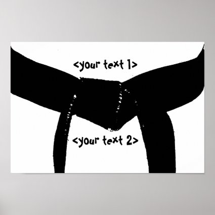 Custom Martial Arts Black Belt Poster Print