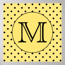 Custom Monogram Yellow and Black Polka Dot Pattern Poster