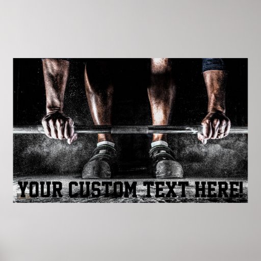 Custom Motivation Training Weight Lifting Poster Zazzle