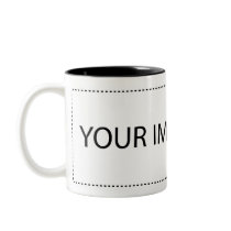 Custom Mugs - Add or Image and Text Mugs