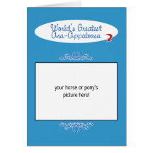Custom Photo! Worlds Greatest Ara-Appaloosa Cards