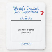 Custom Photo! Worlds Greatest Ara-Appaloosa Mouse Pad