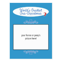 Custom Photo! Worlds Greatest Ara-Appaloosa Postcard