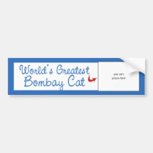Custom Photo! Worlds Greatest Bombay Cat Bumper Stickers