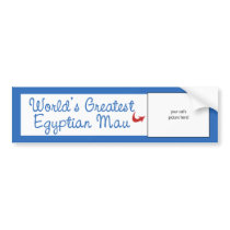 Custom Photo! Worlds Greatest Egyptian Mau Bumper Sticker