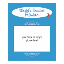 Custom Photo! Worlds Greatest Friesian posters