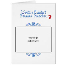 Custom Photo! Worlds Greatest German Pinscher Cards