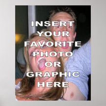 Custom Poster With Your Own Photo or Graphic